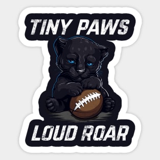 Tiny Paws Loud Roar Sticker